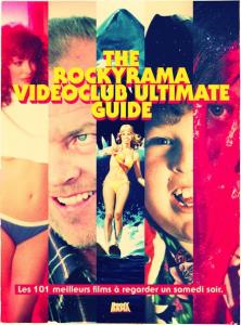 The Rockyrama Videoclub Ultimate Guide (couverture provisoire)